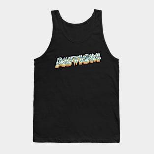 Autism Retro Typography Faded Style Tank Top